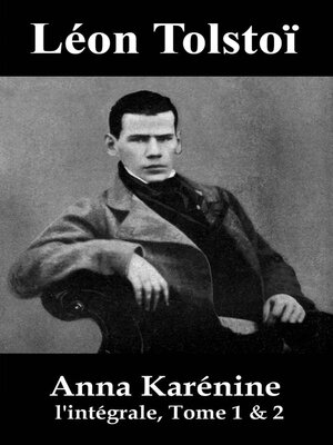 cover image of Anna Karénine (l'intégrale, Tome 1 & 2)